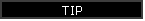 TIP